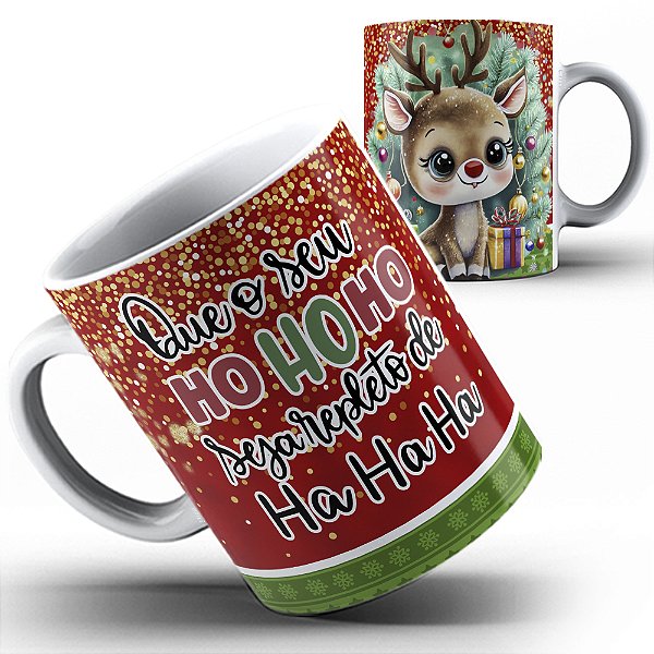 Caneca Natal Se ho ho repleto de ha ha 23