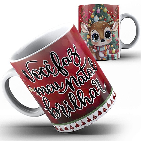 Caneca você faz meu Natal Brilhar 23