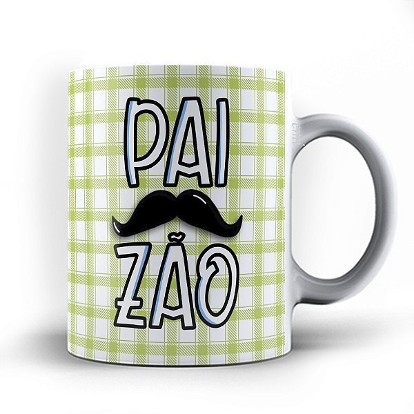 Caneca xicara Pai Paizão 23