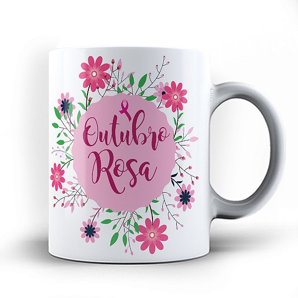 Caneca xicara Outubro rosa luta contra o Câncer 2311