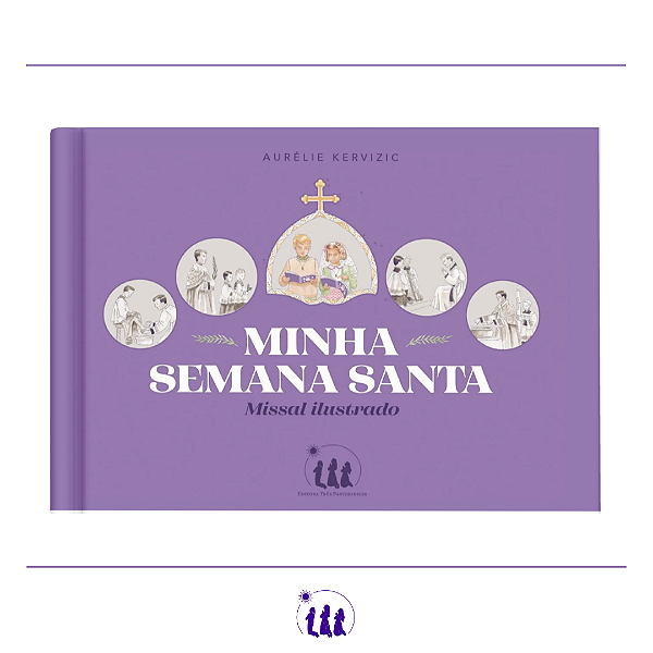 Minha Semana Santa - missal ilustrado