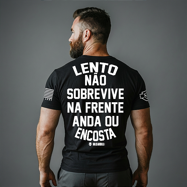 Camiseta Mamba Army Anda ou Encosta!