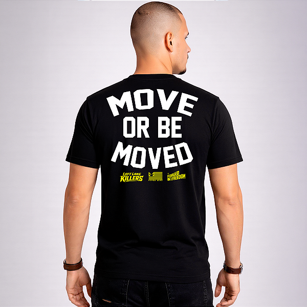 Camiseta Mamba Army Move or Be Moved Left Lane Killers