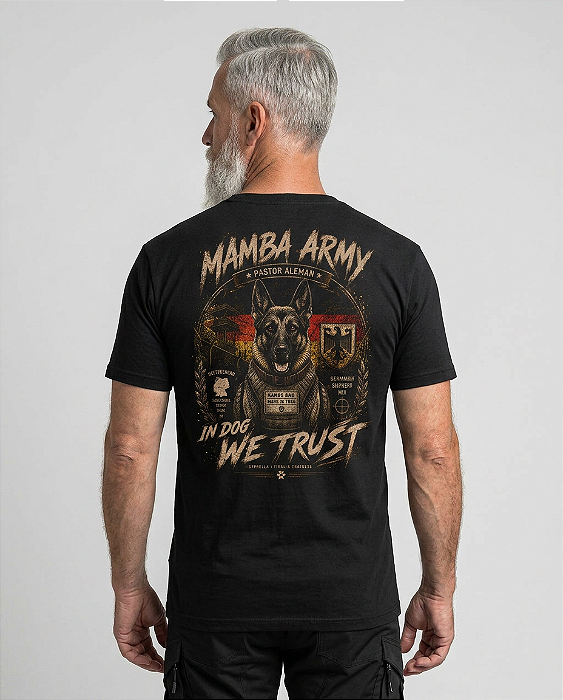 Camiseta Mamba Army In Dog We Trus Pastor Alemão Estampa Costas