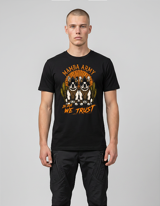 Camiseta Mamba Army In Dog We Trust Bulldog Francês