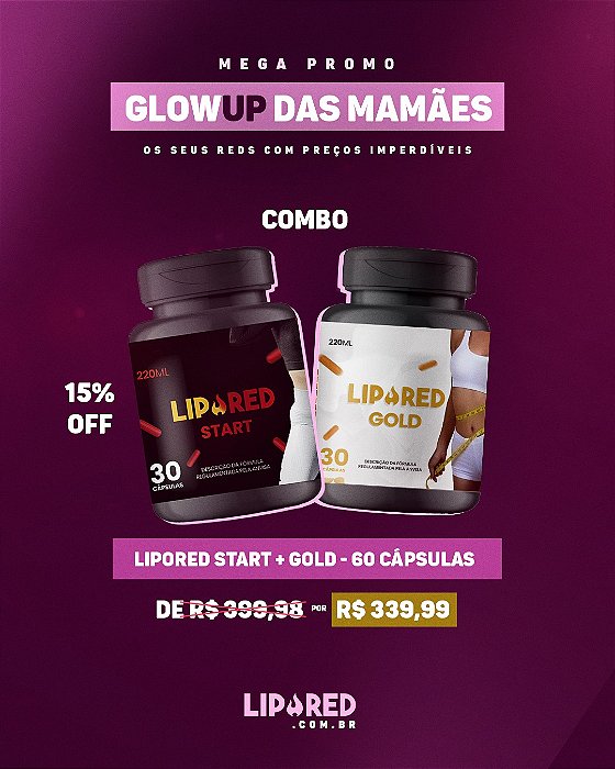 COMBO LIPORED START 30cp + GOLD 30cp - 60 Cápsulas totais