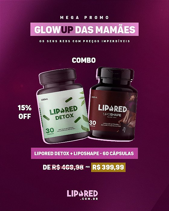 COMBO LIPORED DETOX 30cp + LIPOSHAPE 30cp - 60 Cápsulas totais