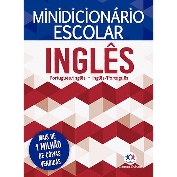 MINI DICIONÁRIO ESCOLAR DE INGLÊS CIRANDA CULTURAL