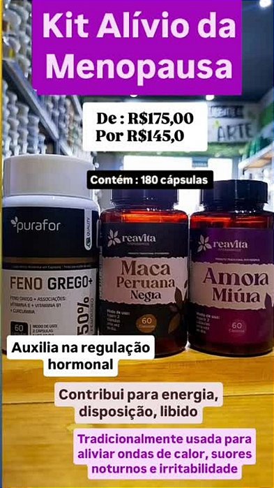 KIT ALIVIO DA MENOPAUSA (MACA PERUANA +FENO GREGO+AMORA MIURA)