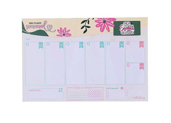 PLANNER DE MESA SEMANAL FACA DOS SONHOS SEU OBJETIVO - JUDZI MPS03