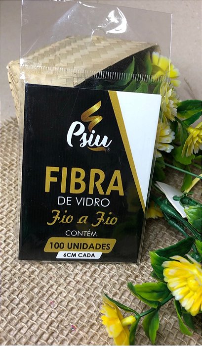 FIBRA TUFINHO PSIU*