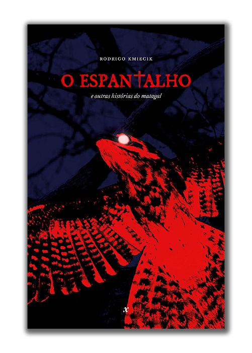 O Espantalho | Rodrigo Kmiecik
