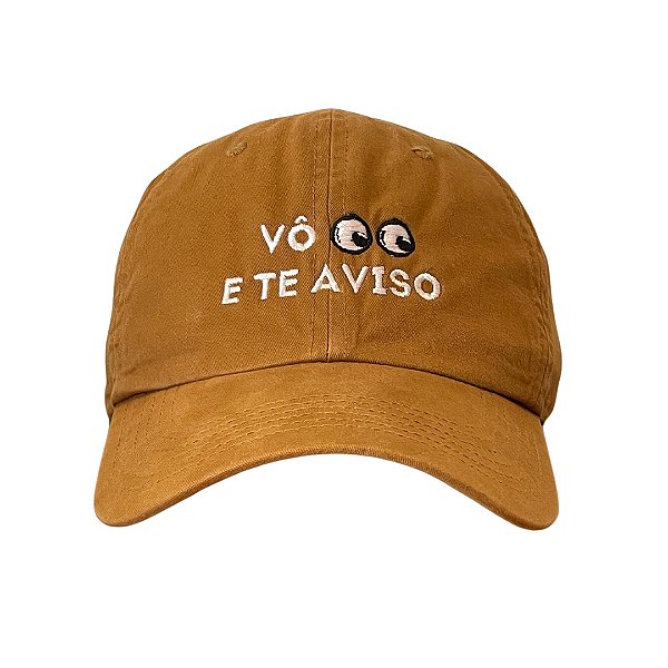 Boné Dad Hat - Vô 👀 e Te Aviso - Caramelo