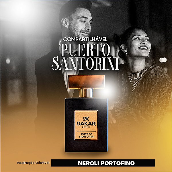 Puerto Santorini - Inspiração Olfativa Neroli Portofino Tom Ford