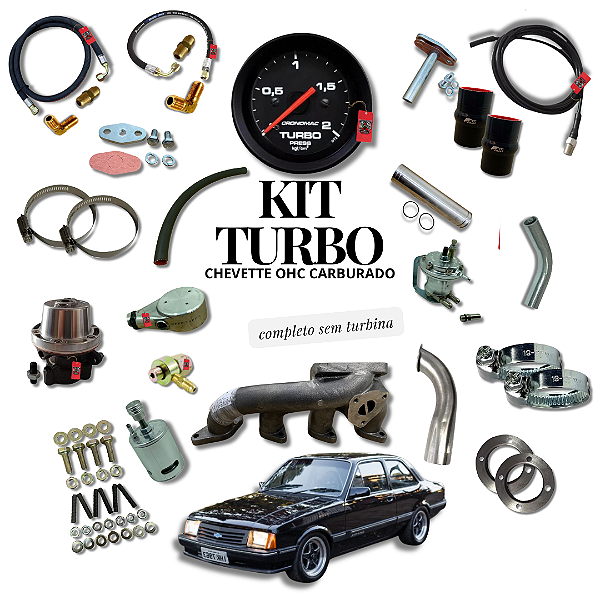 KIT TURBO CHEVETTE OHC CARBURADO PULSATIVO PARA CIMA