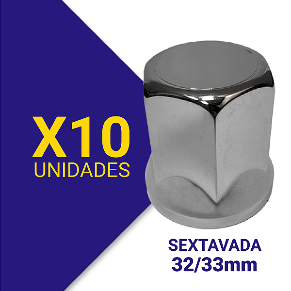 Capa de porca sextavada 32/33 cromada Kit 10 Unidades