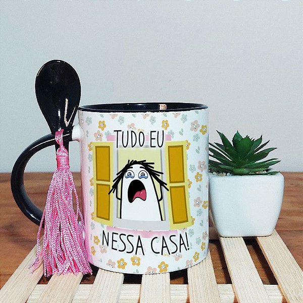 Caneca dia das Mães divertida - Tudo eu nessa casa