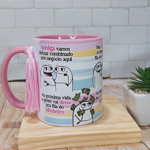 Caneca meme vamos a fila do dinheiro e não do deboche