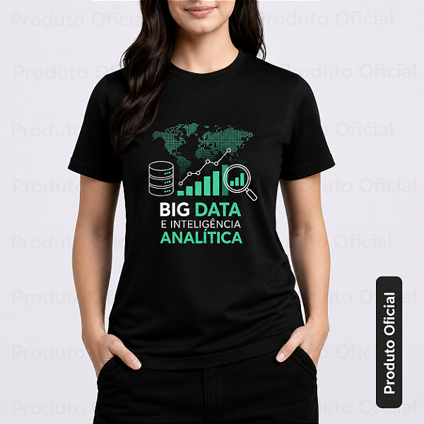 Camiseta Big Data e Inteligência Analítica
