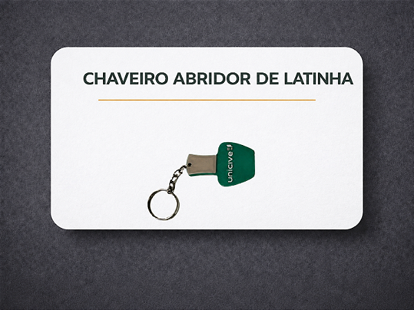 Chaveiro Unicive - abridor de latinha