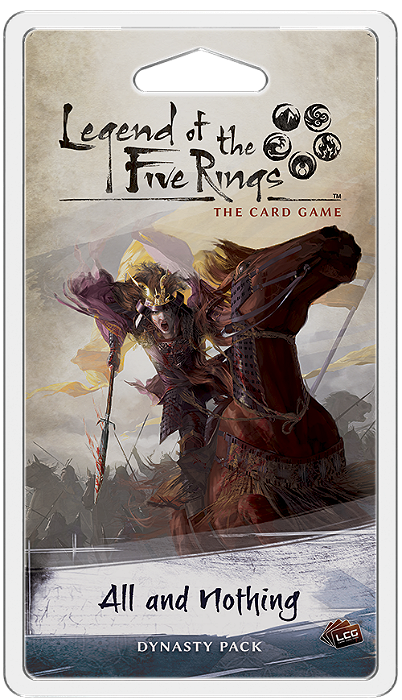 Legend of the Five Rings: The Card Game - All and Nothing Dynasty Pack