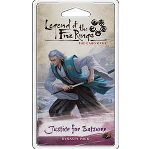 Legend of the Five Rings: The Card Game - Justice for Satsume Dynasty Pack