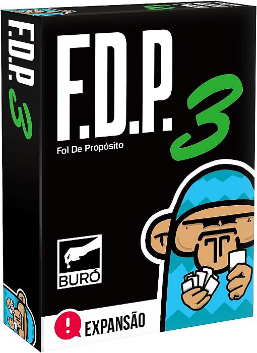 FDP - Foi de Proposito 3