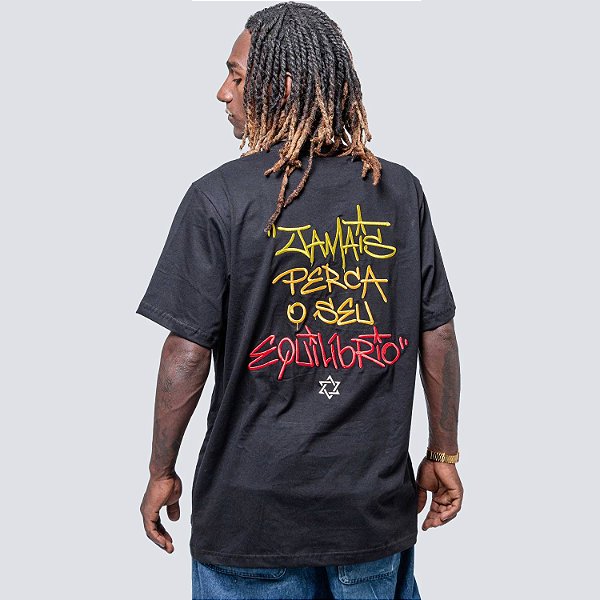 Camiseta Chronic Jamais Perca Seu Equilibrio