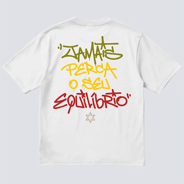 Camiseta Chronic Jamais Perca Seu Equilibrio Branca