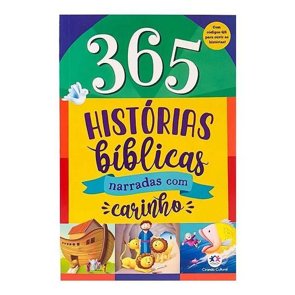 Livro 365 Histórias Bíblicas Narradas Com Carinho - Ciranda Cultural