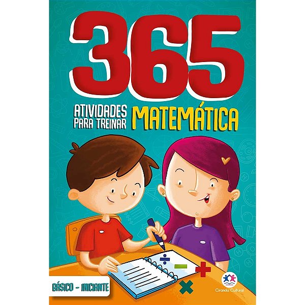 Livro Educativo 365 Atividades de Matematica - Apoio Reforço Escolar