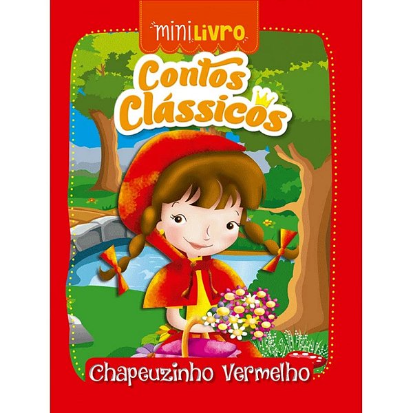 Mini Livro Contos classicos - Chapeuzinho vermelho