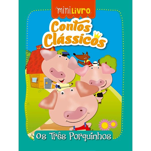 Mini Livro Contos classicos - Os tres porquinhos