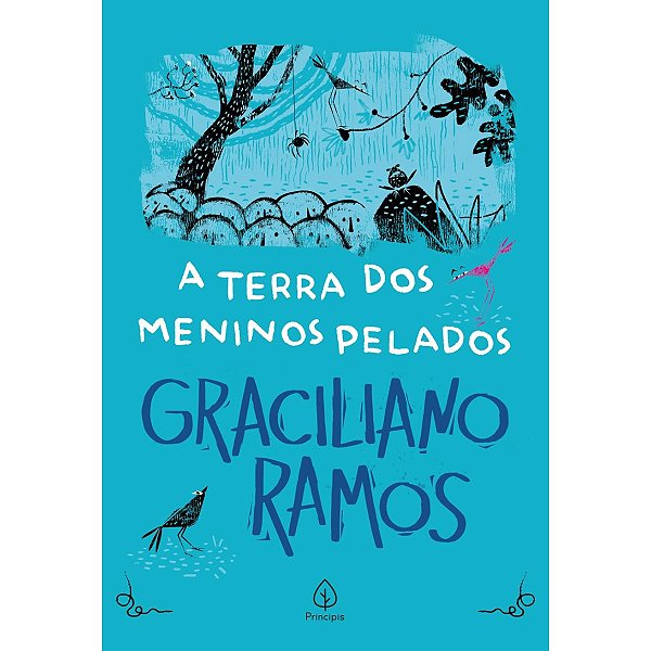 Livro A Terra Dos Meninos Pelados - Graciliano Ramos