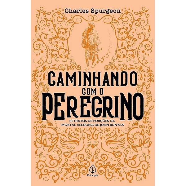 Livro Caminhando Com O Peregrino | Charles Spurgeon