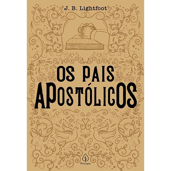 Livro Os Pais Apostólicos - Joseph Barber Lightfoot