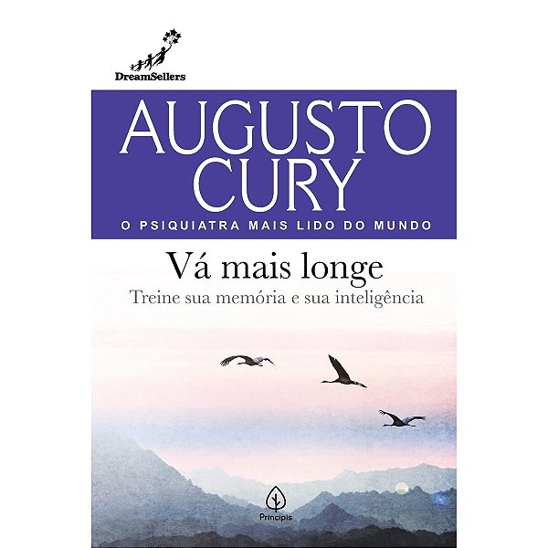 Livro Vá Mais Longe: Treine sua memória e sua inteligência - Augusto Cury