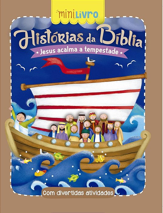 Mini Livro Historias da Biblia - Jesus acalma a tempestade