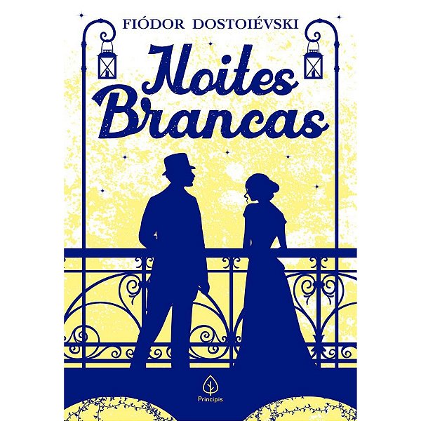 Livro Noites Brancas - Fiodor Dostoievski