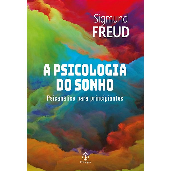 Livro A psicologia do sonho - Sigmund Freud