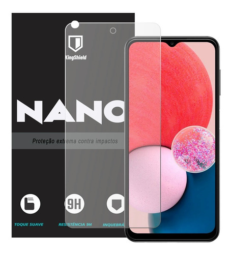 Película Galaxy A13 Kingshield Nano Vidro - Fosca