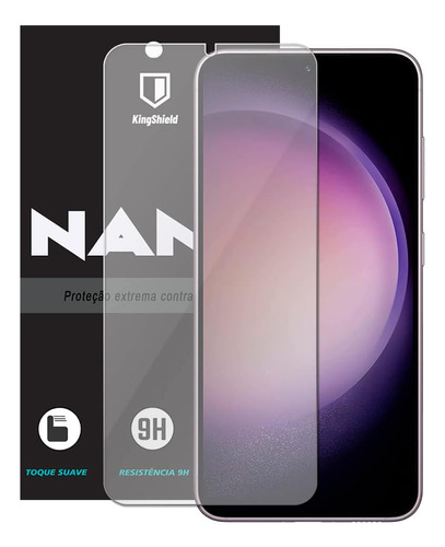 Película Galaxy S23 (6.1) Kingshield Nano Vidro - Fosca