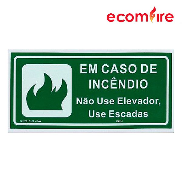 Placa De Sinalização - Em Caso de Incêndio Não Utilize Elevador