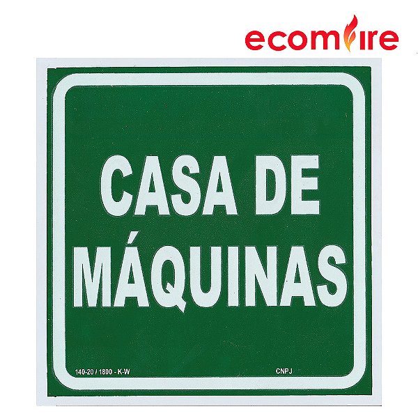 Sinalização Casa de Máquinas