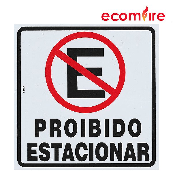 Placa De Sinalização - Proibido Estacionar