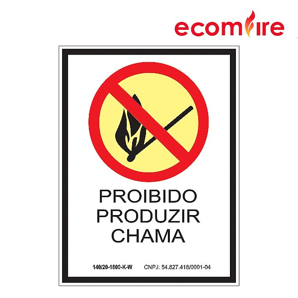 Placa De Sinalização - Proibido Produzir Chama
