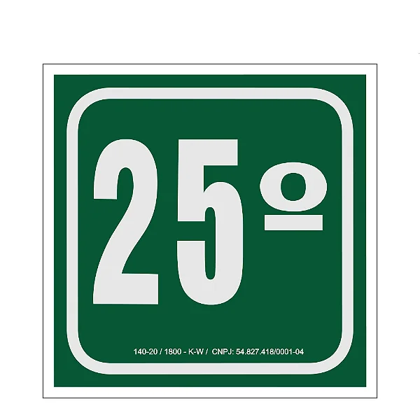 Placa de Sinalização - 25º Andar