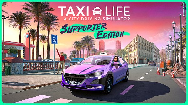 Taxi Life - Supporter Edition - Xbox Series