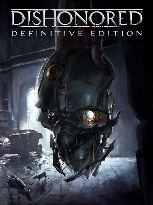 Dishonored® Definitive Edition