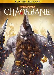 Warhammer: Chaosbane Slayer Edition